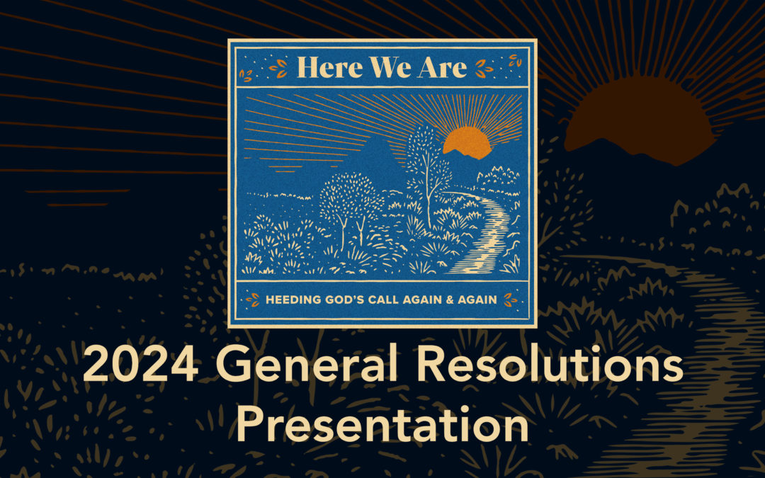 2024 General Resolutions Presentation and Hearing